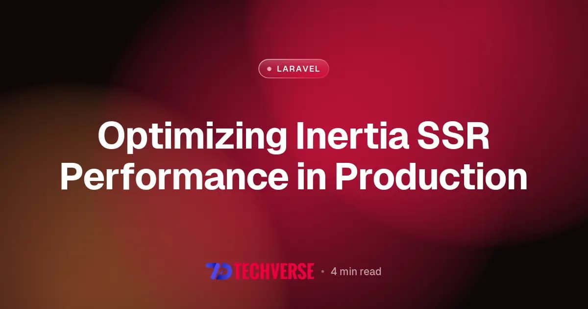 Optimizing Inertia SSR Performance in Production